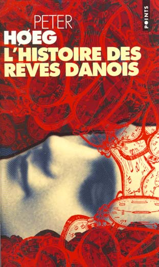 hoeg-peter-l-histoire-des-reves-danois_0
