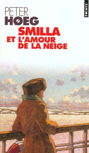 hoeg-peter-smilla-et-l-amour-de-la-neige_0