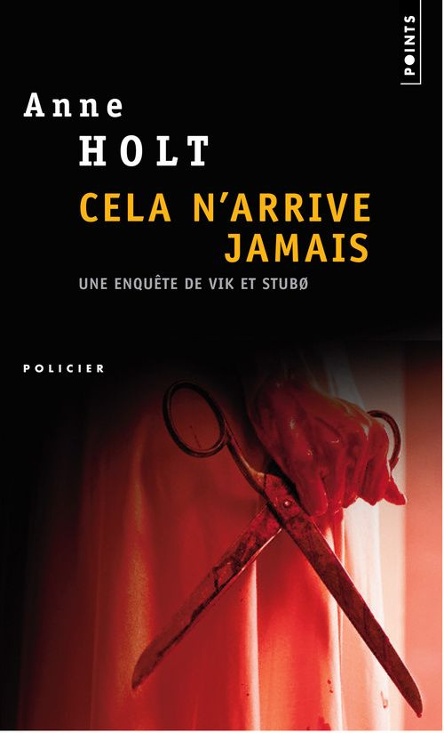 holt-anne-3b-fouillet-alex-cela-n-arrive-jamais-une-enquete-de-vik-et-stubo_0