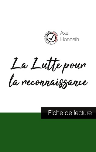 honneth-axel-la-lutte-pour-la-reconnaissance-de-axel-honneth-fiche-de-lecture-et-analyse-comp_0