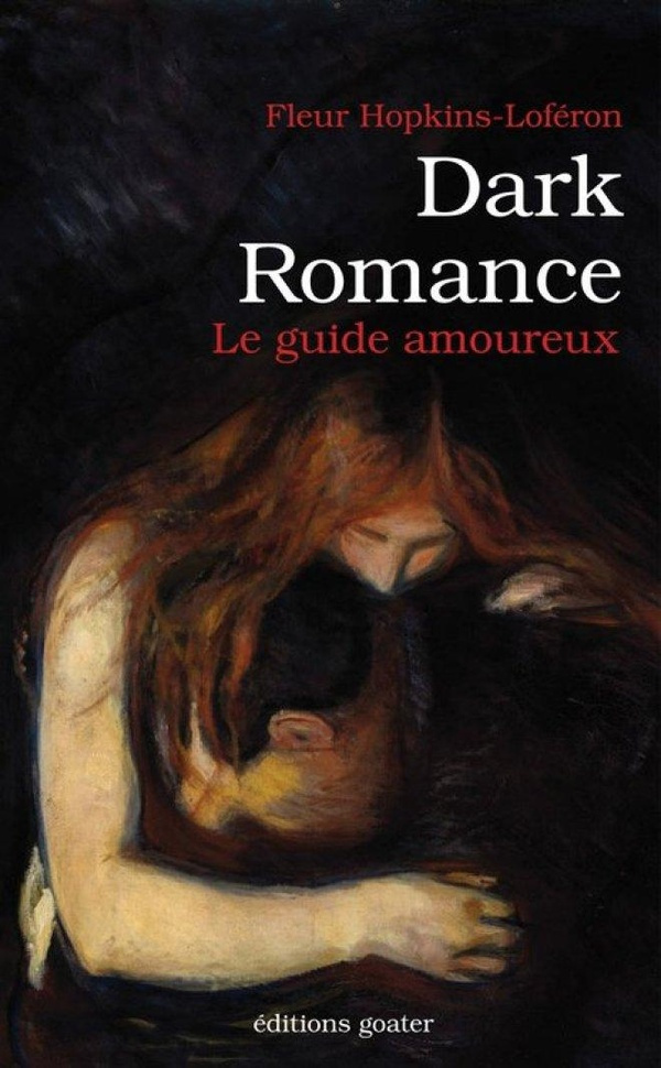 hopkins-loferon-fleur-dark-romance-le-guide-amoureux_0