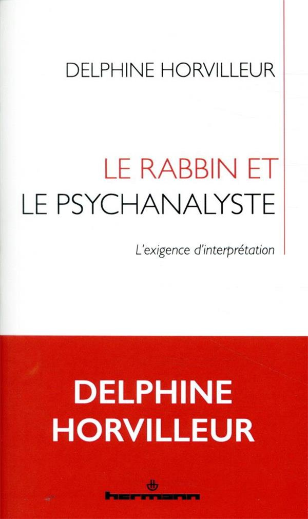 horvilleur-delphine-le-rabbin-et-le-psychanalyste-l-exigence-d-interpretation_0