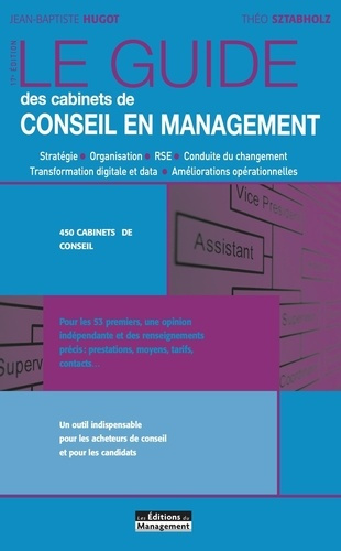 hugot-jean-baptiste-3b-sztabholz-theo-le-guide-des-cabinets-de-conseil-en-management-17e-edition_0