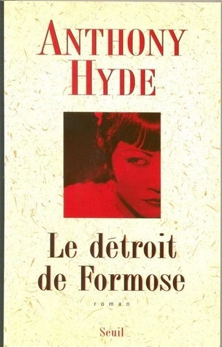hyde-anthony-le-detroit-de-formose_0