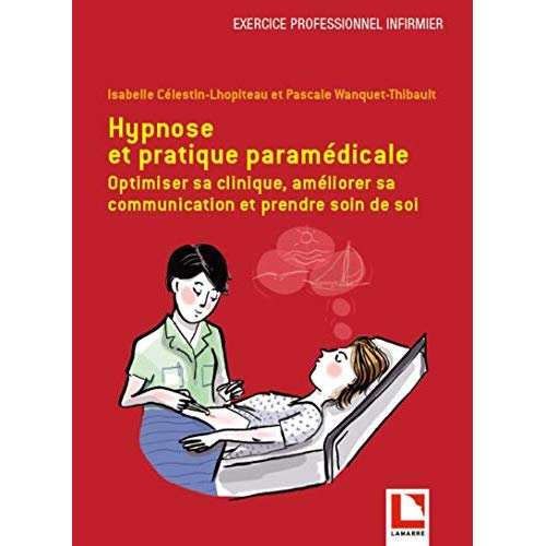 hypnose-et-pratique-paramedicale-optimiser-sa-clinique-ameliorer-sa-communication-et-prendre-soin_0
