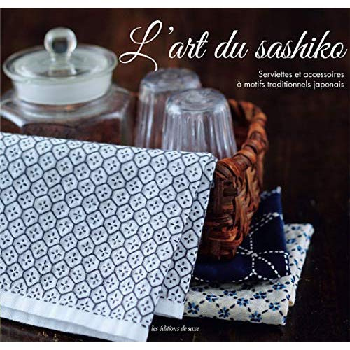 ikarashi-satomi-3b-iizuka-saki-3b-kataoka-kaoru-3b-to-l-art-du-sashiko-serviettes-et-accessoires-a-motifs-traditionnels-japonais_0
