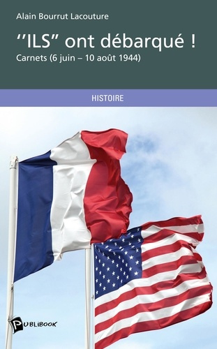ils-ont-debarque-carnets-6-juin-10-aout-1944_0
