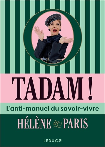 in-paris-helene-tadam-l-anti-manuel-du-savoir-vivre_0