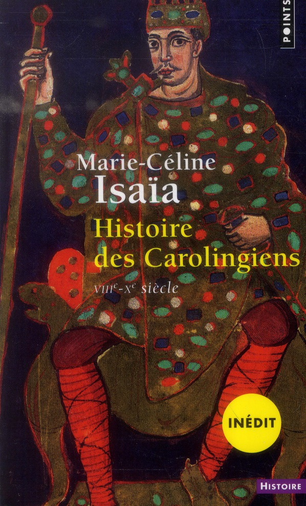 isaia-marie-celine-histoire-des-carolingiens-viiie-xe-siecle_0
