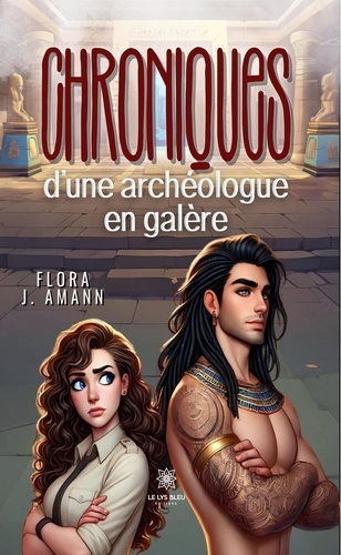 j-amann-flora-chroniques-d-une-archeologue-en-galere_0