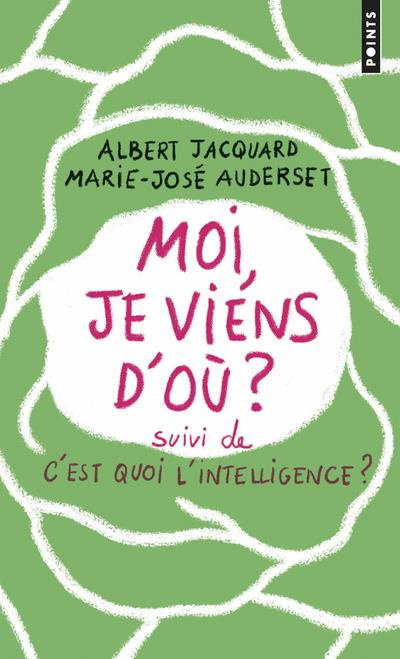 jacquard-albert-3b-auderset-marie-jose-moi-je-viens-d-ou-suivi-de-c-est-quoi-l-intelligence-et-e-cm2_0