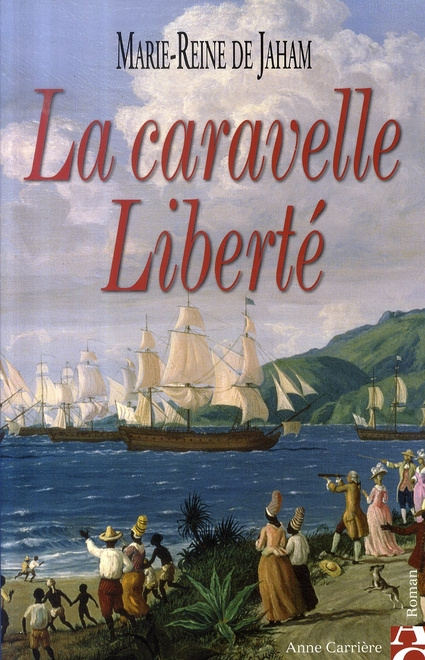 jaham-marie-reine-de-la-caravelle-liberte_0