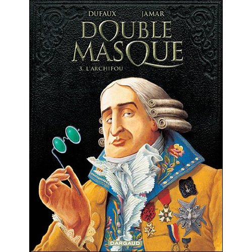 jamar-martin-3b-dufaux-jean-double-masque-tome-3-l-archifou_0