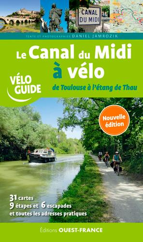 jamrozik-daniel-le-canal-du-midi-a-velo-de-toulouse-a-l-etang-de-thau-edition-revue-et-augmentee_0