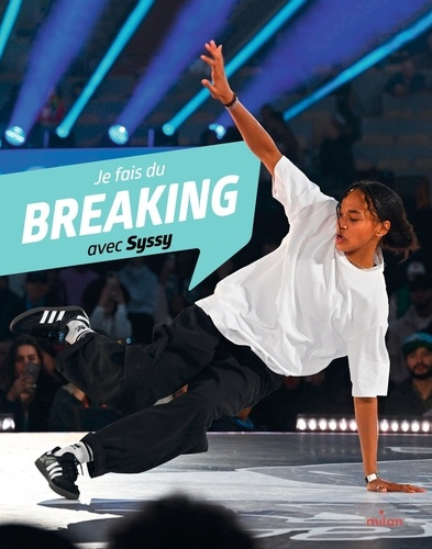je-fais-du-breaking-avec-syssy_0