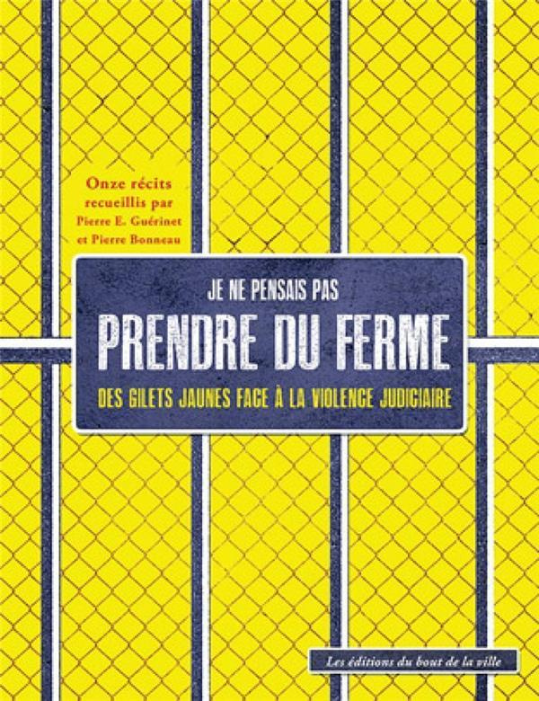 je-ne-pensais-pas-prendre-du-ferme-des-gilets-jaunes-face-a-la-justice_0