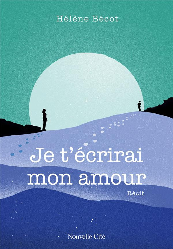 je-t-ecrirai-mon-amour_0