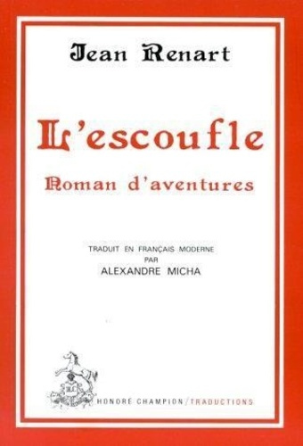 jean-renart-l-escoufle-roman-d-aventures-traduction-en-francais-moderne_0