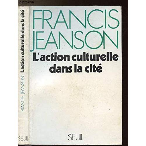jeanson-francis-l-action-culturelle-dans-la-cite_0