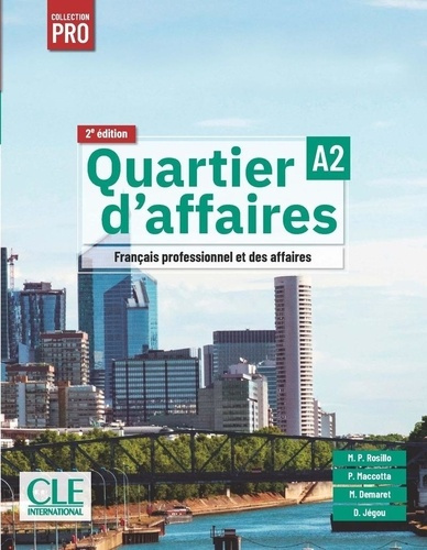 jegou-catherine-rosillo-mari-paz-quartier-d-affaires-eleve-niveau-a2-2eme-edition_0
