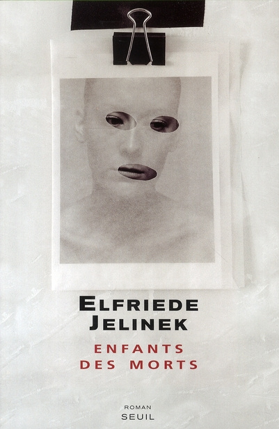 jelinek-elfriede-3b-le-lay-olivier-enfants-des-morts_0