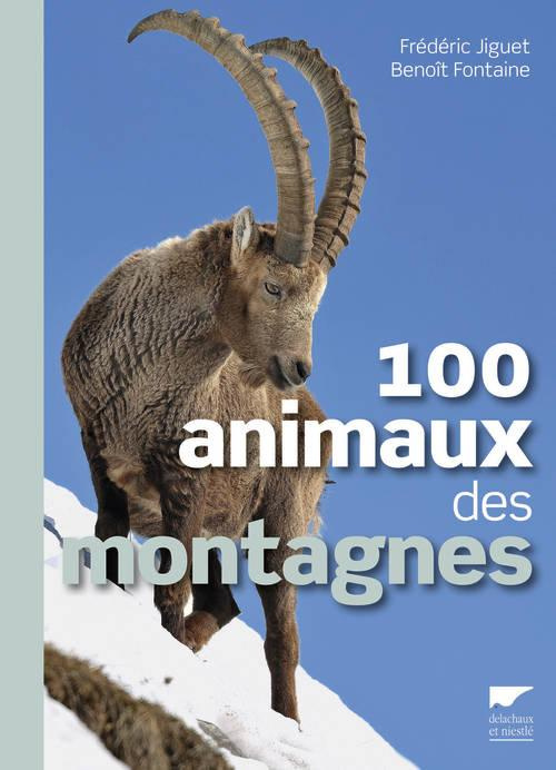 jiguet-frederic-3b-fontaine-benoit-100-animaux-des-montagnes_0
