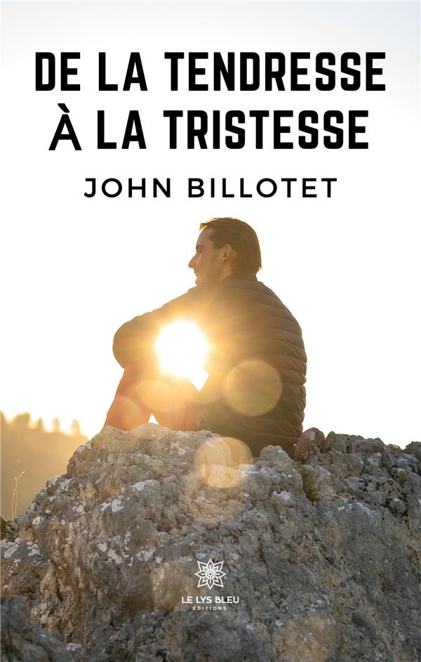 john-billotet-de-la-tendresse-a-la-tristesse_0