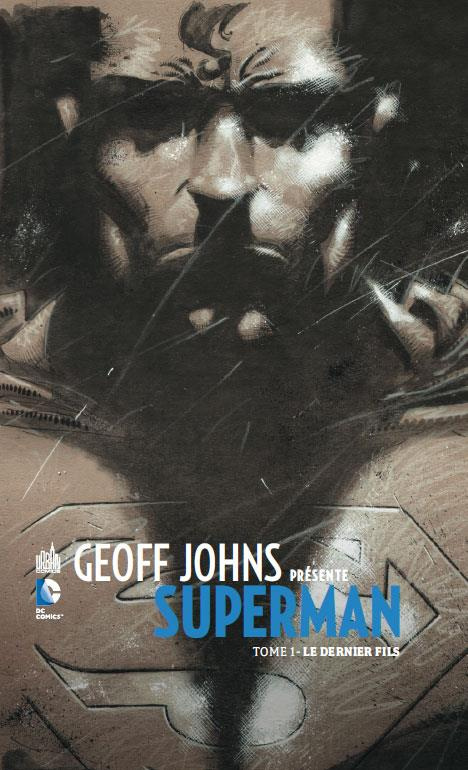 johns-geoff-3b-donner-richard-3b-kubert-adam-3b-adams-geoff-johns-presente-superman-tome-1-le-dernier-fils_0
