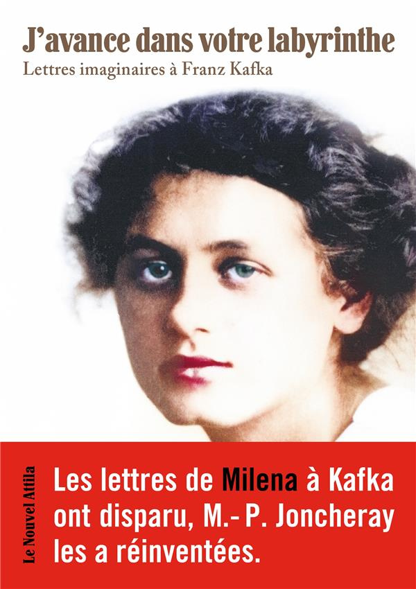 joncheray-marie-philippe-j-avance-dans-votre-labyrinthe-lettres-imaginaires-a-franz-kafka_0