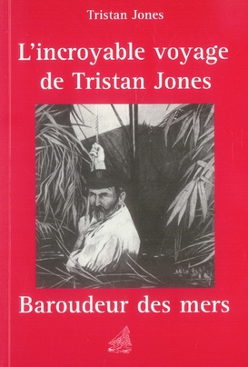 jones-tristan-l-incroyable-voyage-de-tristan-jones_0