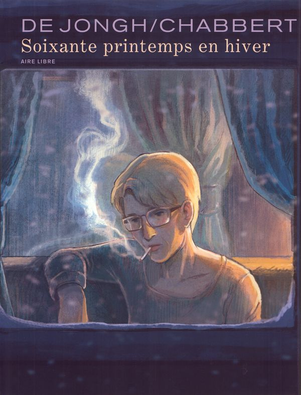 jongh-aimee-de-3b-chabbert-ingrid-soixante-printemps-en-hiver-edition-numerotee_0