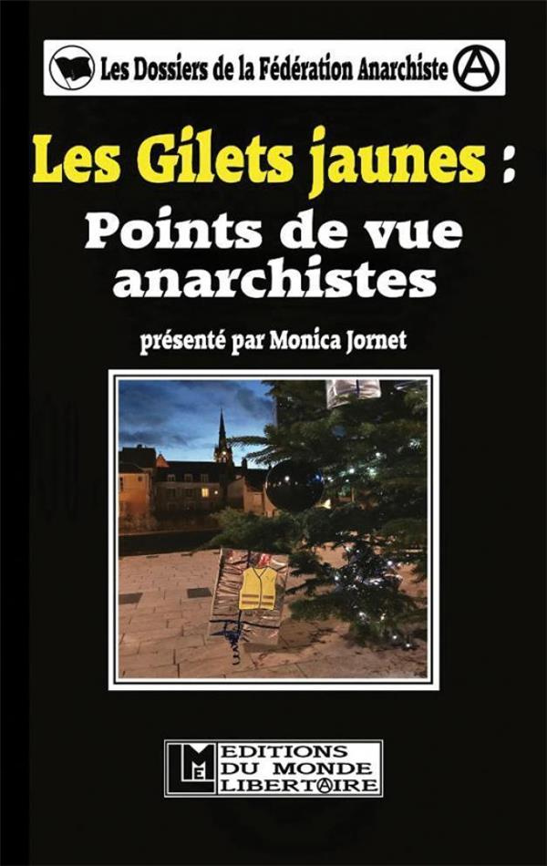 jornet-monica-gilets-jaunes-points-de-vue-anarchistes-les_0