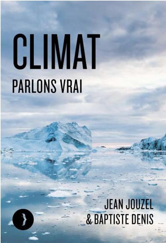 jouzel-jean-3b-denis-baptiste-climat-parlons-vrai-edition-revue-et-augmentee_0