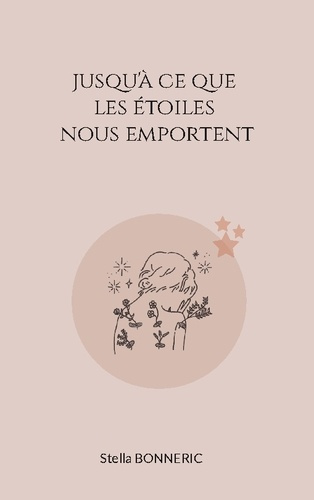 jusqu-a-ce-que-etoiles-nous-emportent_0