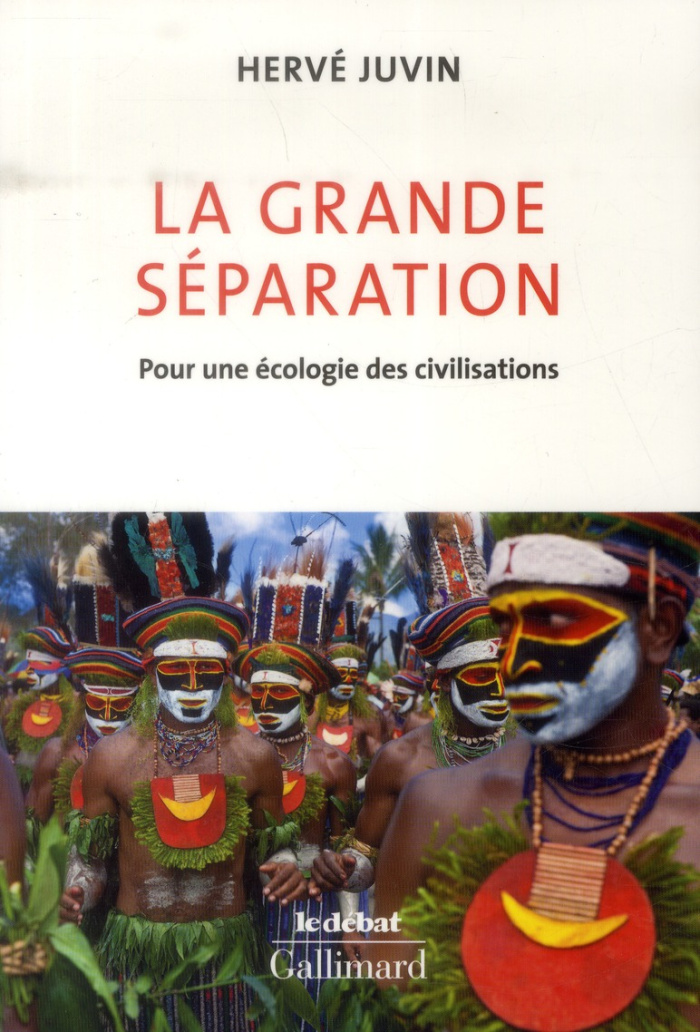 juvin-herve-la-grande-separation-pour-une-ecologie-des-civilisations_0