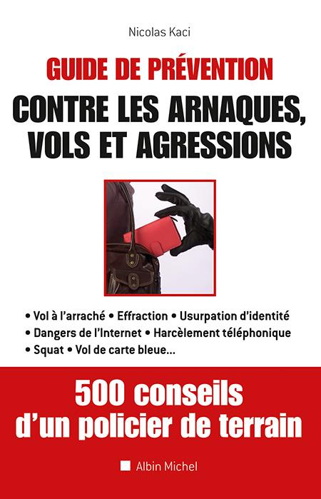 kaci-nicolas-guide-de-prevention-conte-les-arnaques-vols-et-agressions_0