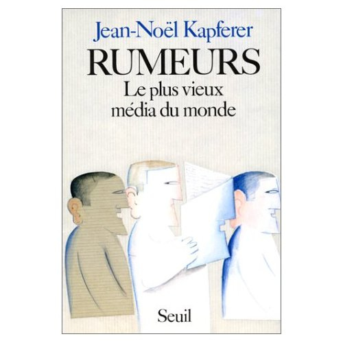 kapferer-jean-noel-rumeurs-le-plus-vieux-media-du-monde_0