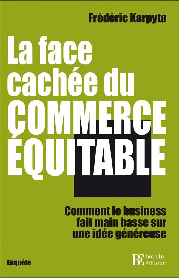 karpyta-frederic-la-face-cachee-du-commerce-equitable_0