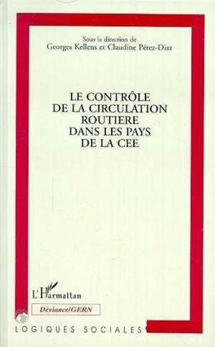 kellens-georges-3b-perez-diaz-claudine-le-controle-de-la-circulation-routiere-dans-les-pays-de-la-cee_0