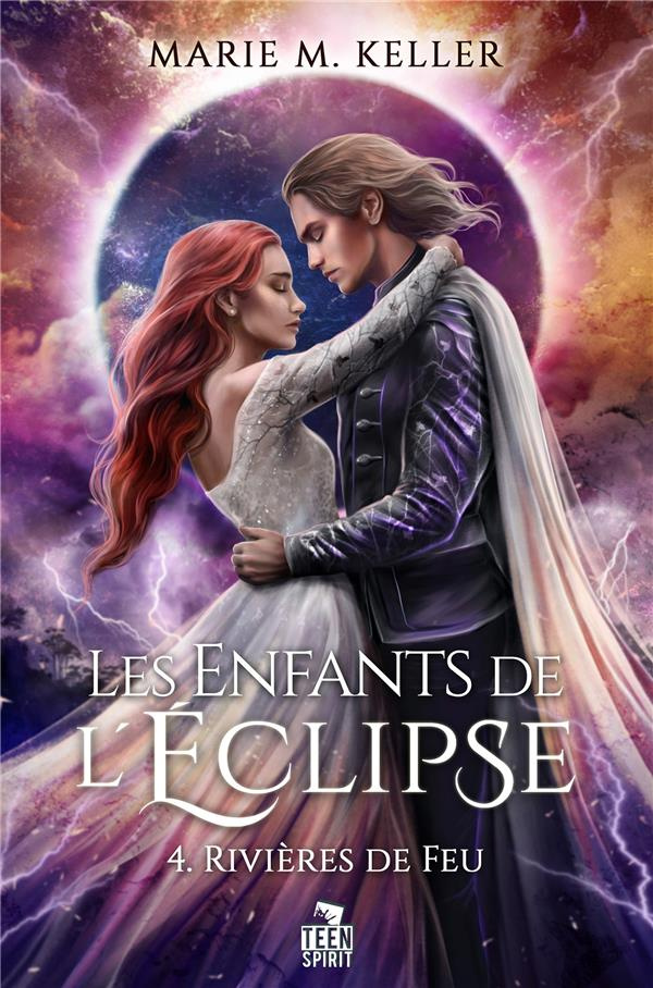 keller-marie-m-rivieres-de-feu-les-enfants-de-l-eclipse-t4_0