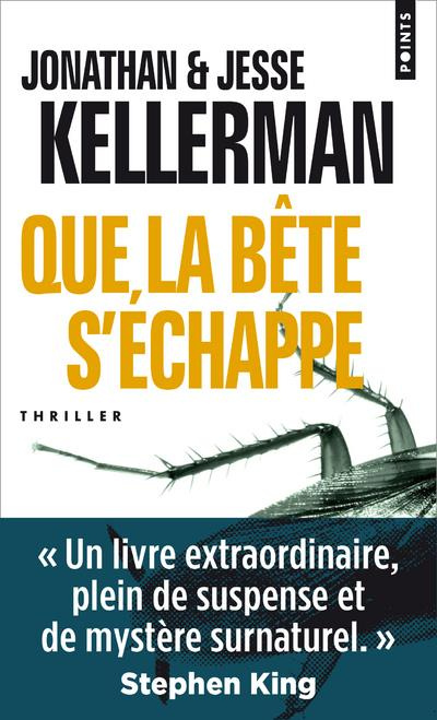 kellerman-jonathan-3b-kellerman-jesse-que-la-bete-s-echappe_0