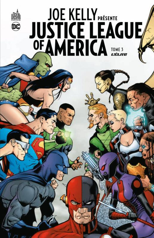 kelly-joe-3b-mahnke-doug-3b-schwager-rob-3b-auverdin-joe-kelly-presente-justice-league-of-america-tome-3-l-elite_0