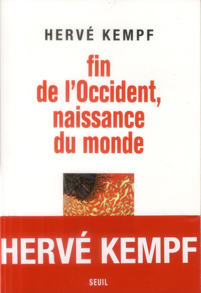 kempf-herve-fin-de-l-occident-naissance-du-monde_0
