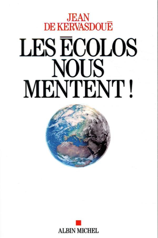kervasdoue-jean-3b-voron-henri-les-ecolos-nous-mentent_0