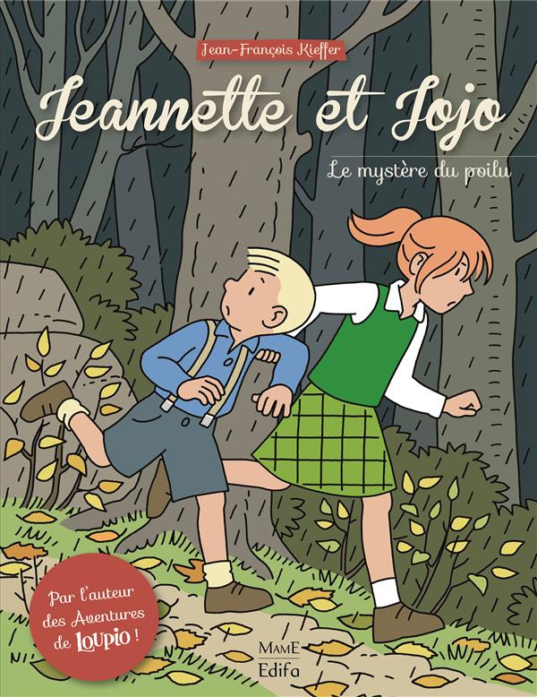 kieffer-jean-francois-jeannette-et-jojo-tome-1-le-mystere-du-poilu_0