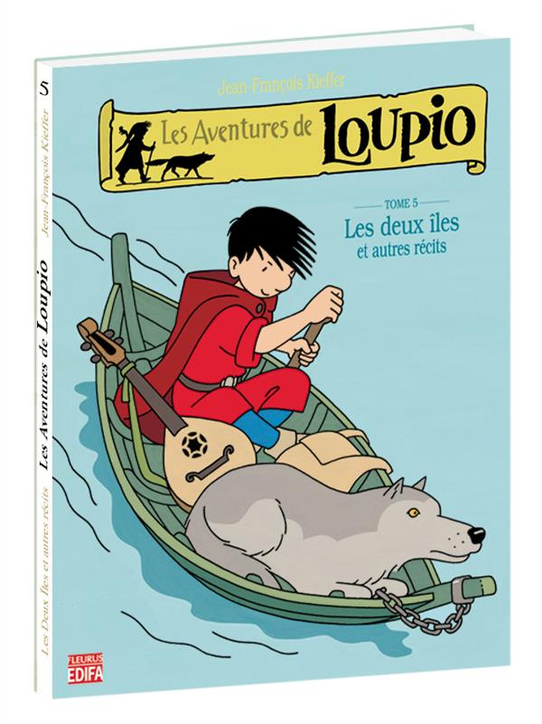kieffer-jean-francois-les-aventures-de-loupio-tome-5-les-deux-iles-et-autres-recits_0