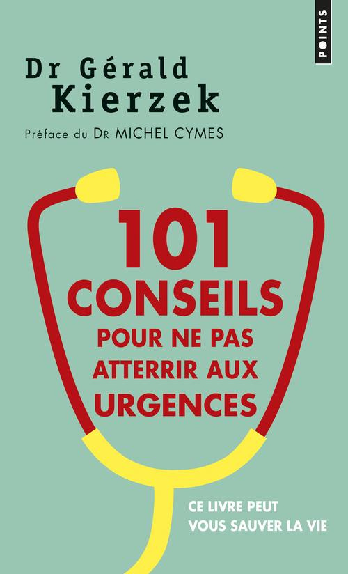 kierzek-gerald-3b-cymes-michel-101-conseils-pour-ne-pas-atterrir-aux-urgences_0