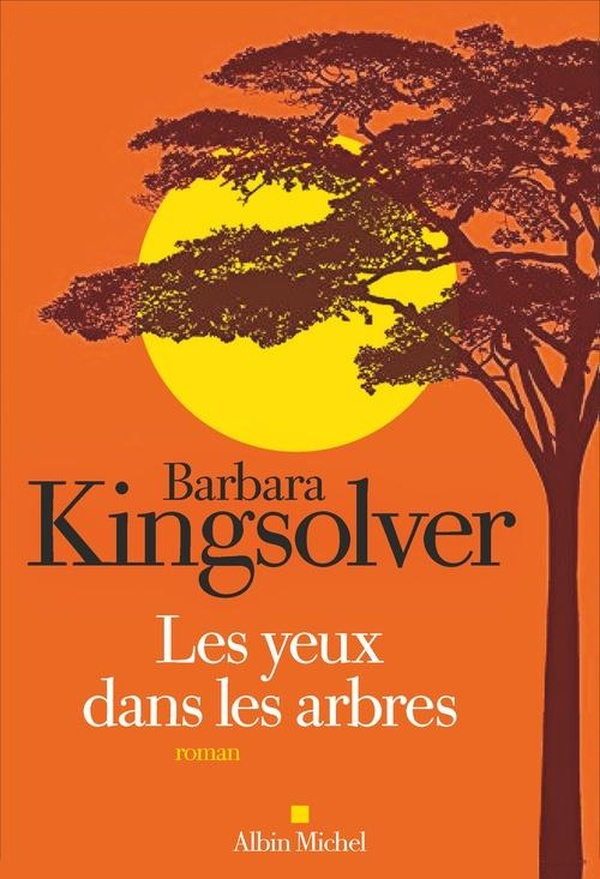 kingsolver-barbara-les-yeux-dans-les-arbres_0