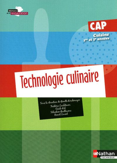 kirchmeyer-ginette-3b-leichtnam-frederic-3b-erb-ceci-technologie-culinaire-cap-cuisine-1e-et-2e-annees_0