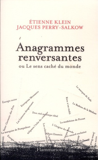 klein-etienne-3b-perry-salkow-jacques-3b-mary-donati-anagrammes-renversantes-ou-le-sens-cache-du-monde_0